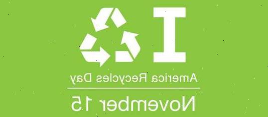 Hvordan feire Amerika resirkulerer dag. Ta løfte om å resirkulere på den offisielle europa resirkulerer dag (ARD) nettside.